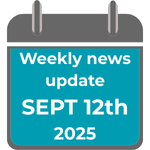 News weekly update: Sept 12th 2025