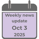 News weekly update: Oct 3rd 2025