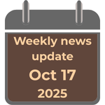 News weekly update: Oct 17th 2025