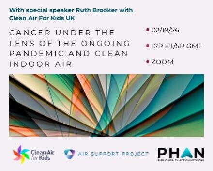 PHAN & ASP Present: Cancer Under the Lens of the Ongoing Pandemic and Clean Air